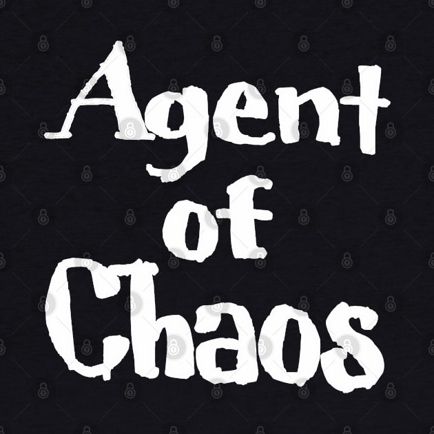 Agent of Chaos - White - Front by SubversiveWare